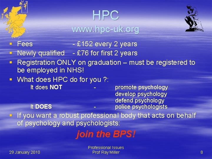 HPC www. hpc-uk. org § § § Fees - £ 152 every 2 years