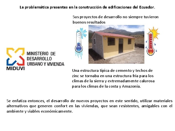 La problemática presentes en la construcción de edificaciones del Ecuador. Sus proyectos de desarrollo