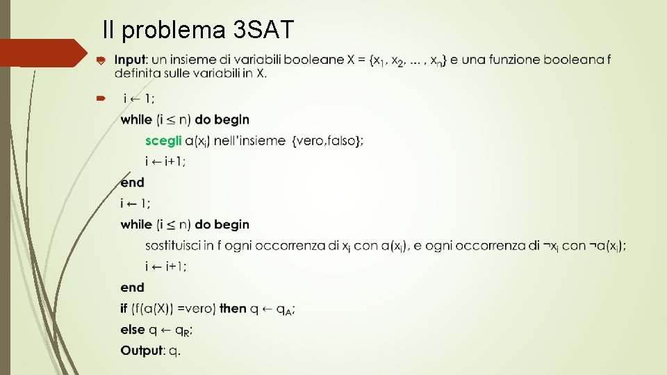 Il problema 3 SAT 