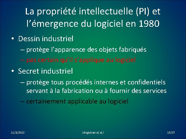 La propriété intellectuelle (PI) et l’émergence du logiciel en 1980 • Dessin industriel –