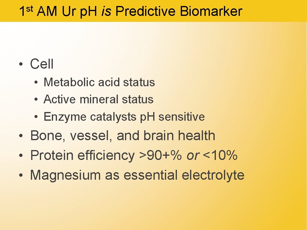 st 1 AM Ur p. H is Predictive Biomarker • Cell • Metabolic acid