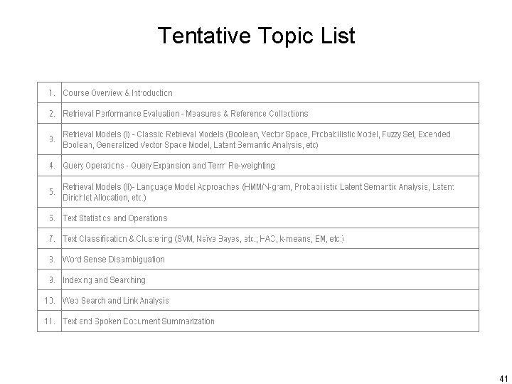 Tentative Topic List 41 