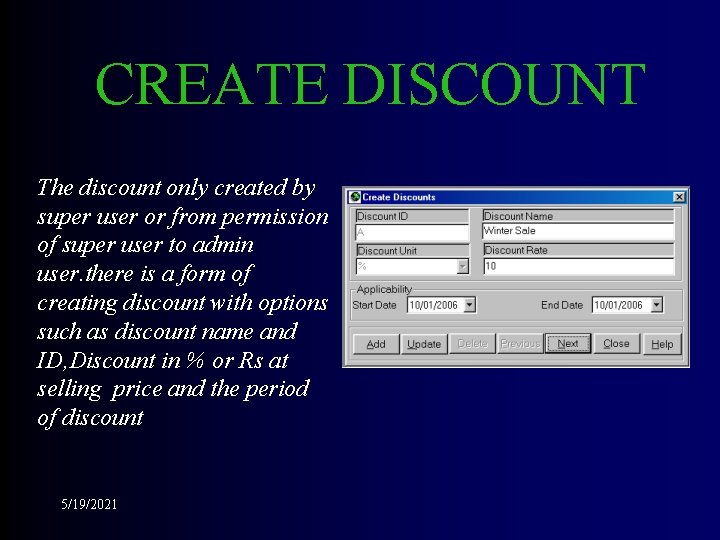 CREATE DISCOUNT The discount only created by super user or from permission of super