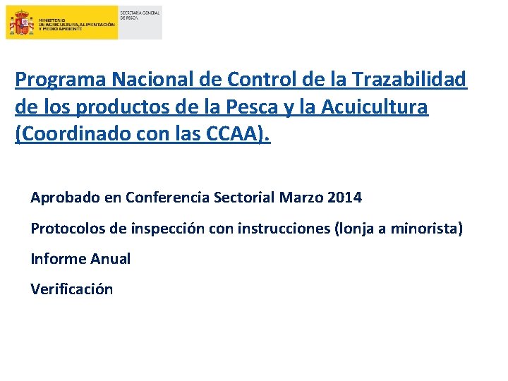 Programa Nacional de Control de la Trazabilidad de los productos de la Pesca y