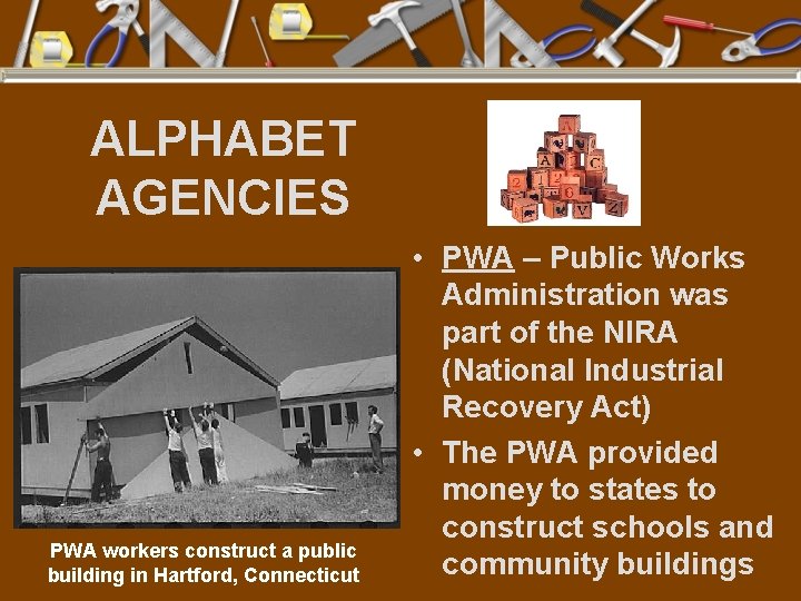 ALPHABET AGENCIES PWA workers construct a public building in Hartford, Connecticut • PWA –