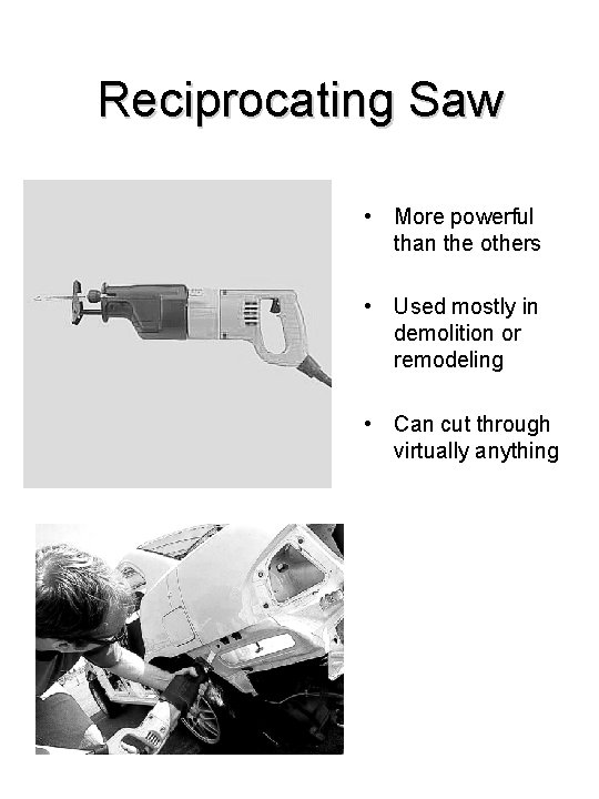 Types of Reciprocating Saws and the Differences Between