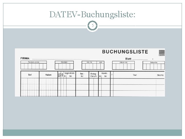 DATEV-Buchungsliste: 5 