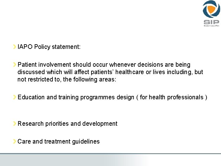 IAPO Policy statement: Patient involvement should occur whenever decisions are being discussed which will