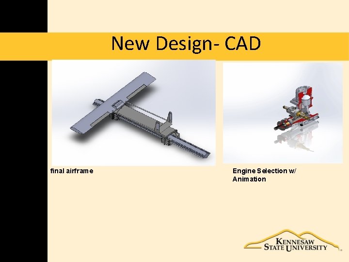 New Design- CAD final airframe Engine Selection w/ Animation 