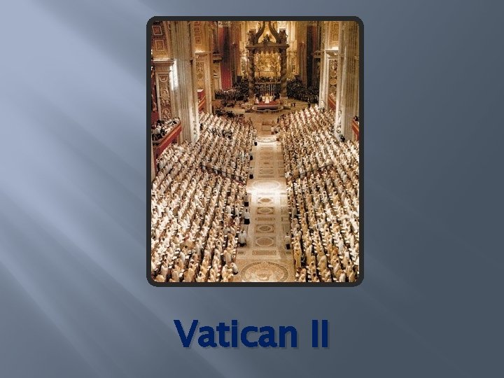 Vatican II 