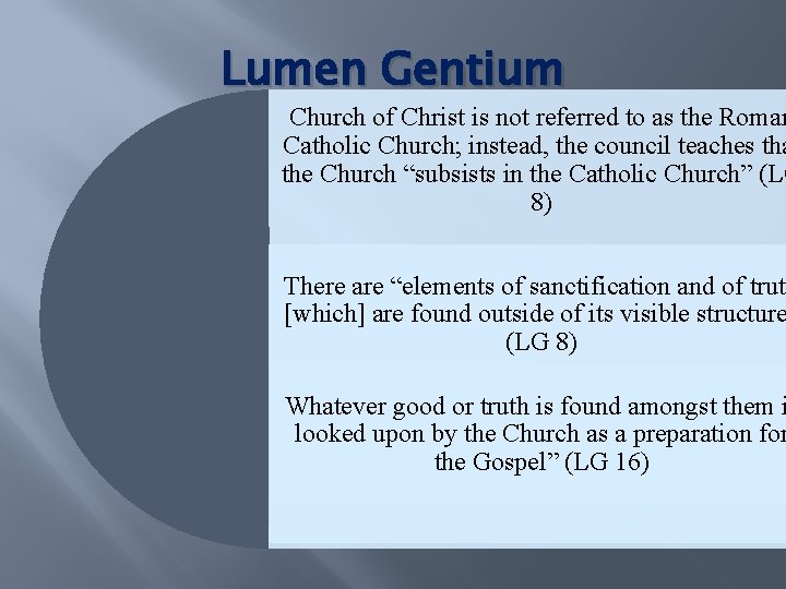 Lumen Gentium Church of Christ is not referred to as the Roman Catholic Church;