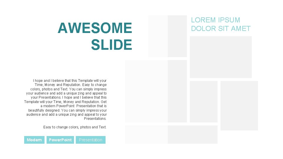 AWESOME SLIDE I hope and I believe that this Template will your Time, Money