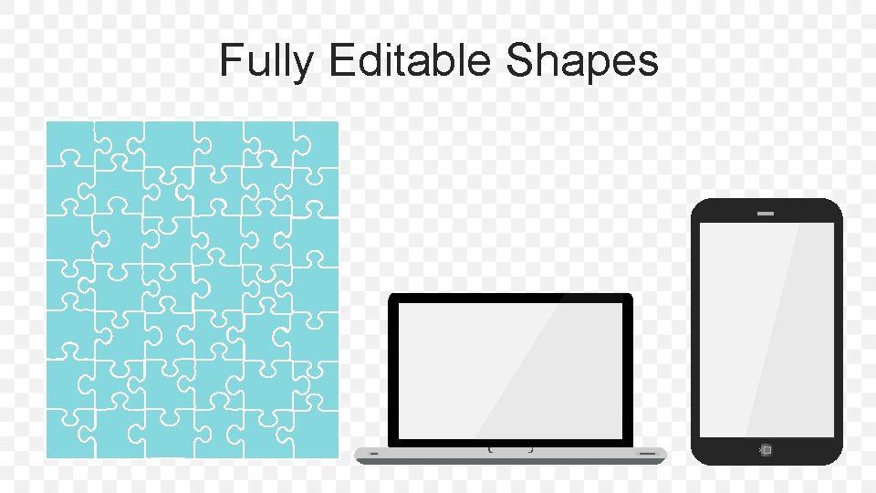 Fully Editable Shapes 