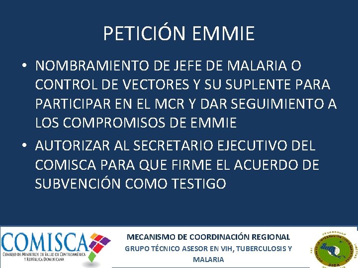 PETICIÓN EMMIE • NOMBRAMIENTO DE JEFE DE MALARIA O CONTROL DE VECTORES Y SU