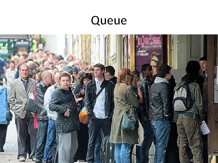 Queue 