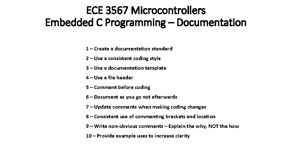 ECE 3567 Microcontrollers Embedded C Programming – Documentation 1 – Create a documentation standard