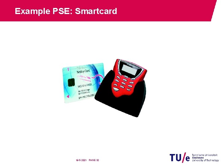 Example PSE: Smartcard 19 -5 -2021 PAGE 32 