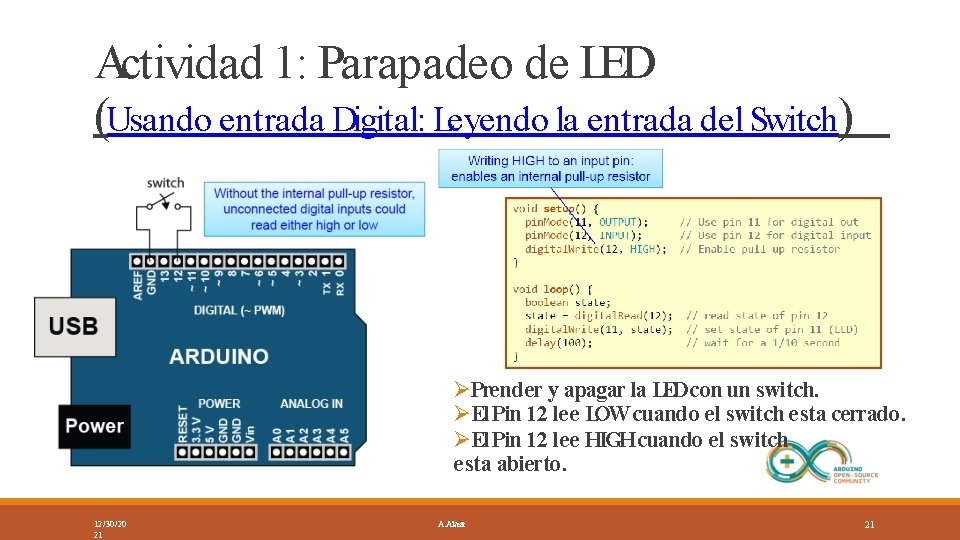 Actividad 1: Parapadeo de LED (Usando entrada Digital: Leyendo la entrada del Switch) Prender