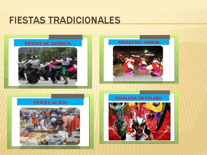 FIESTAS TRADICIONALES 