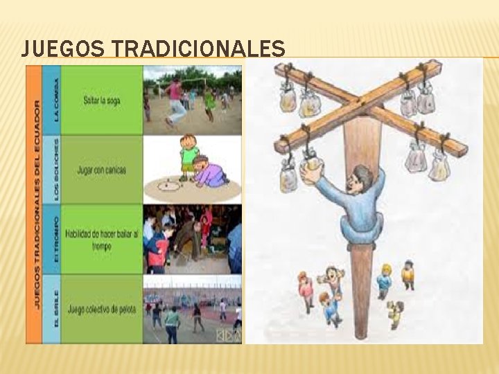 JUEGOS TRADICIONALES 