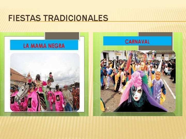 FIESTAS TRADICIONALES 
