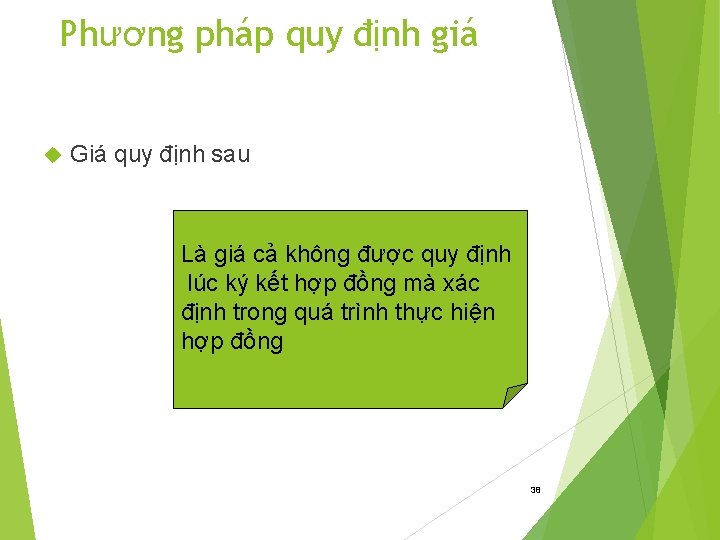 Phương pháp quy định giá Giá quy định sau Là giá cả không được