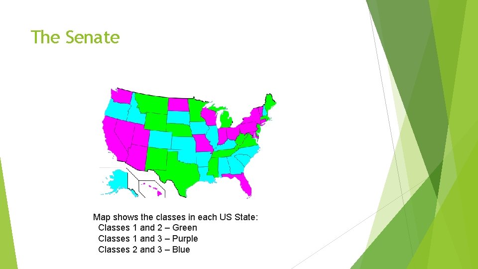 The Senate Map shows the classes in each US State: Classes 1 and 2