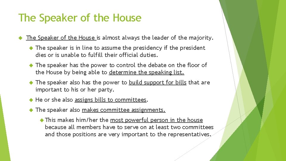 The Speaker of the House is almost always the leader of the majority. The