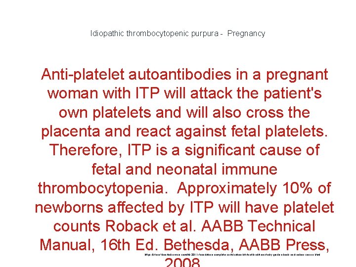 Idiopathic thrombocytopenic purpura - Pregnancy 1 Anti-platelet autoantibodies in a pregnant woman with ITP