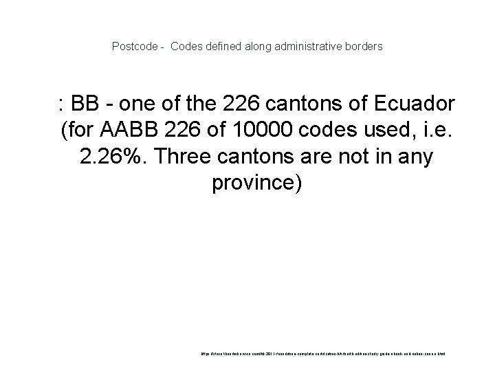 Postcode - Codes defined along administrative borders 1 : BB - one of the