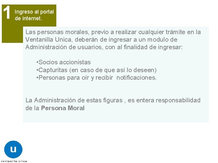 1 Ingreso al portal de internet. Las personas morales, previo a realizar cualquier trámite 1 Ingreso al portal de internet. Las personas morales, previo a realizar cualquier trámite