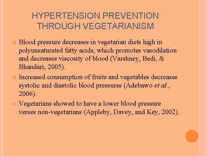 THE EFFECTS OF A VEGETARIAN DIET ON BLOOD