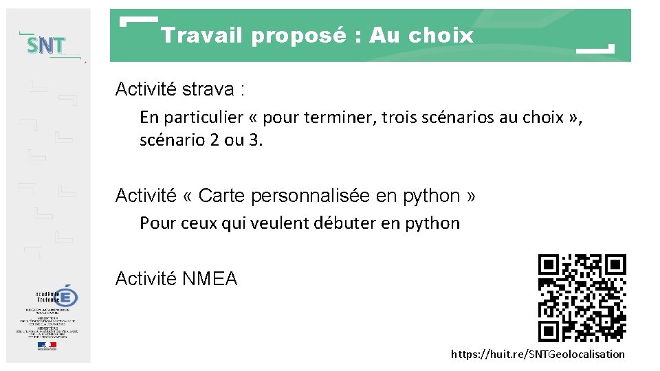 SNT Travail proposé : Au choix Activité strava : En particulier « pour terminer, SNT Travail proposé : Au choix Activité strava : En particulier « pour terminer,