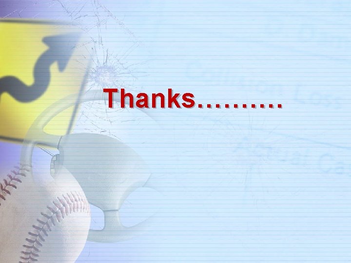 Thanks………. 