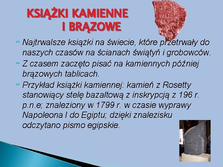 KSIĄŻKI KAMIENNE I BRĄZOWE Najtrwalsze książki na świecie, które przetrwały do naszych czasów na