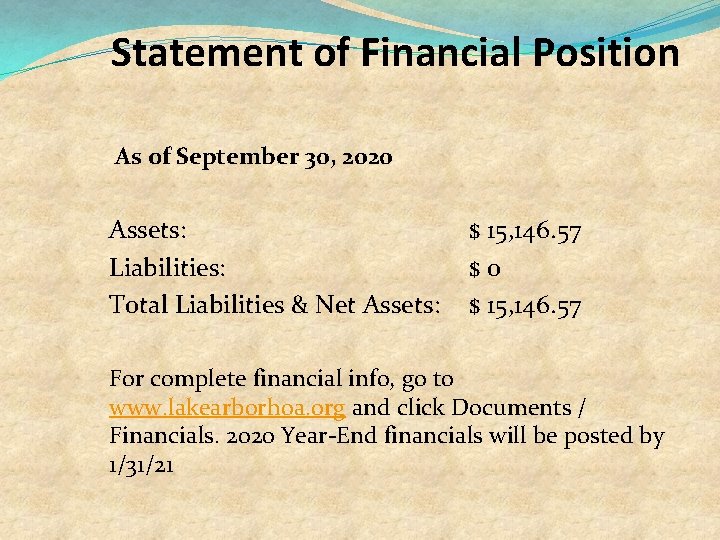 Statement of Financial Position As of September 30, 2020 Assets: Liabilities: Total Liabilities &