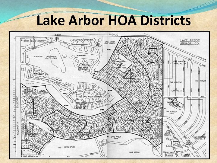 Lake Arbor HOA Districts 