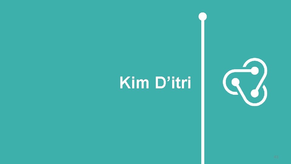 Kim D’itri 43 
