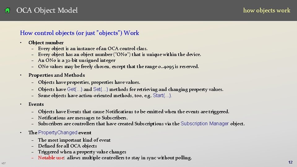 OCA Object Model how objects work How control objects (or just "objects") Work v