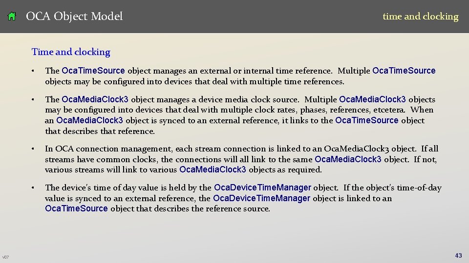 OCA Object Model time and clocking Time and clocking v 07 • The Oca.