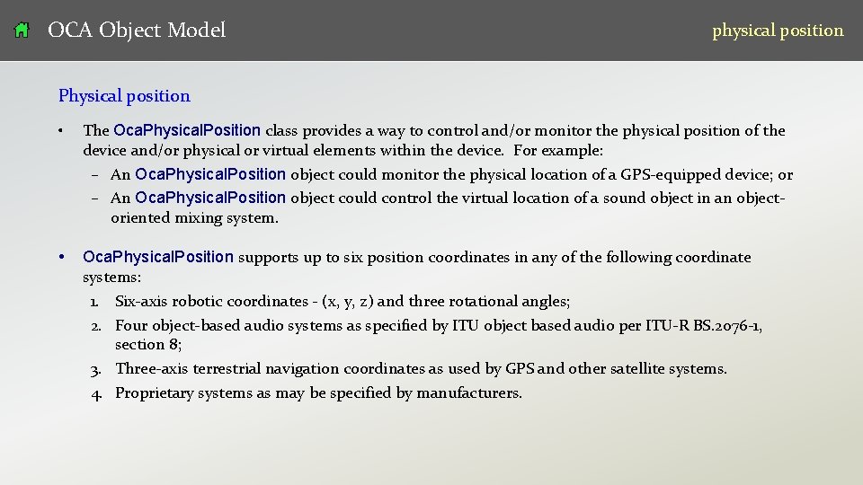 OCA Object Model physical position Physical position v 07 • The Oca. Physical. Position