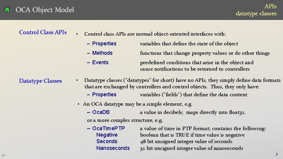 APIs datatype classes OCA Object Model Control Class APIs Datatype Classes • • Control