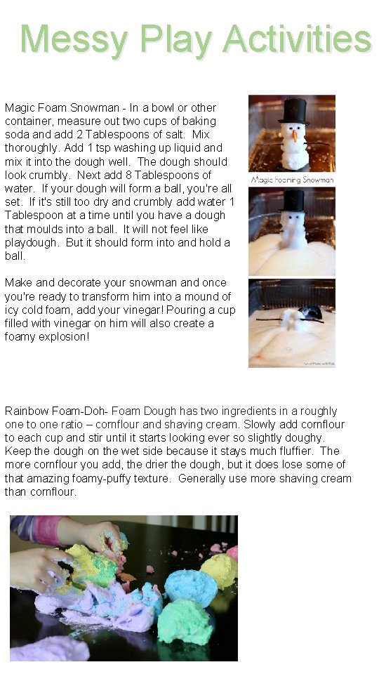 Messy Play Activities Magic Foam Snowman - In a bowl or other container, measure