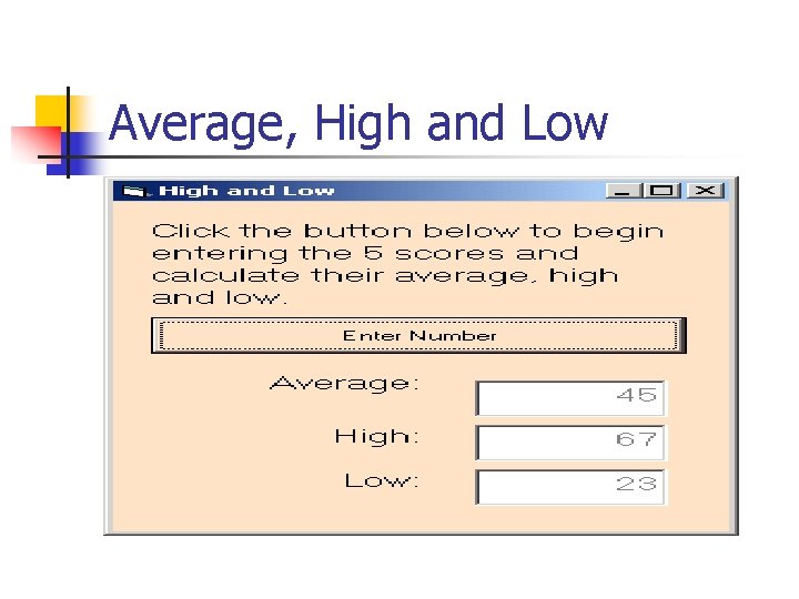 Average, High and Low 