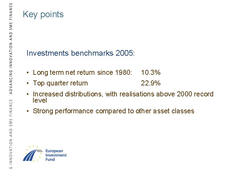 Key points Investments benchmarks 2005: • Long term net return since 1980: 10. 3%