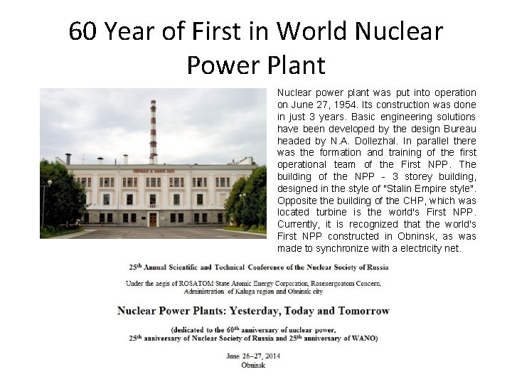 60 Year of First in World Nuclear Power Plant Nuclear power plant was put