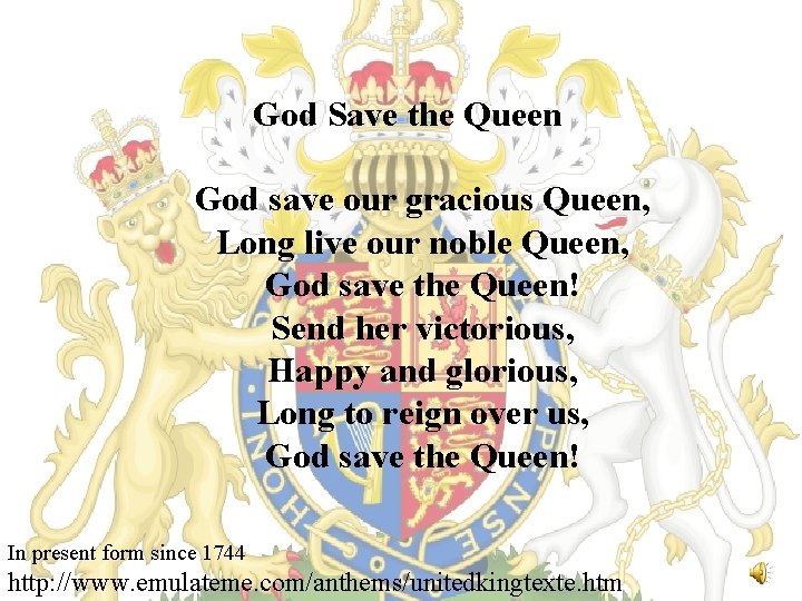 God Save the Queen God save our gracious Queen, Long live our noble Queen,