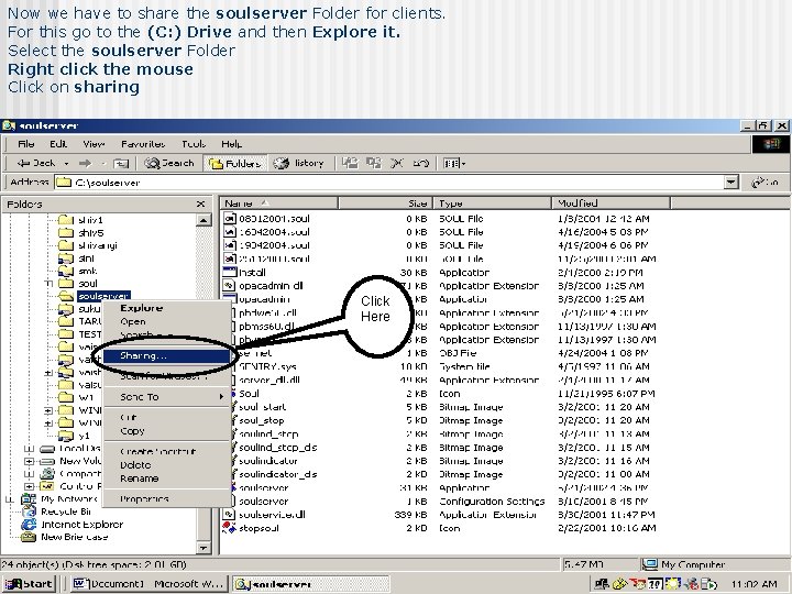 Now we have to share the soulserver Folder for clients. For this go to