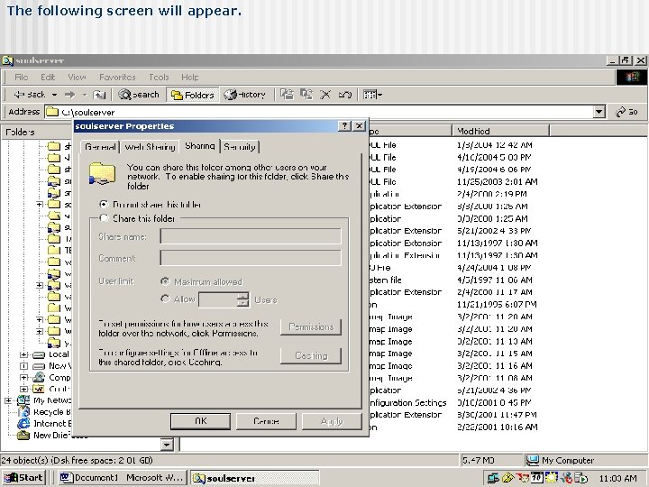 The following screen will appear. 