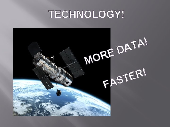 TECHNOLOGY! ! A AT D E OR M S A F ! R TE